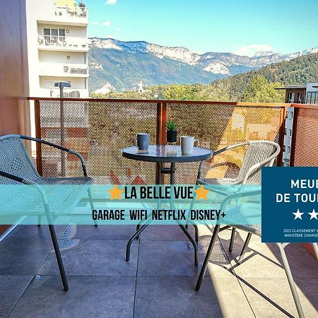 La Belle Vue - Garage Terrasse Wi-Fi Netflix Disney+ Annecy Exterior photo